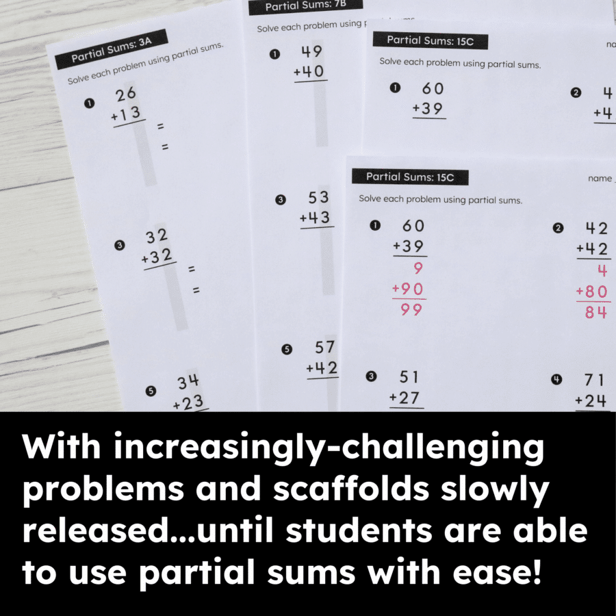 Scaffolded Practice Two Digit Partial Sums Scaffolded Practice Two Digit Partial Sums