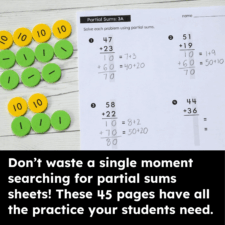45 Pages Two Digit Partial Sums with Regrouping