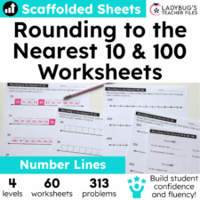 Scaffolded Sheets Rounding Worksheets